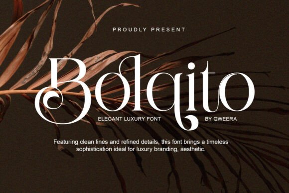 Bolqito: A Luxurious Serif for Branding