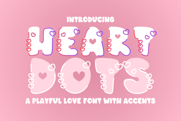 Heartdots: A Playful Font for Polished Branding