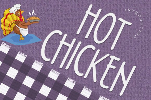 How Hot Chicken Font Gave My Bakery Brand a Fresh New Look