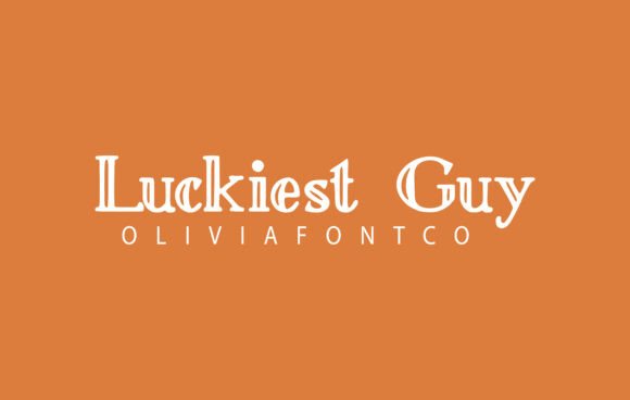Luckiest Guy Font: How One Typeface Made My Candles Look Premium