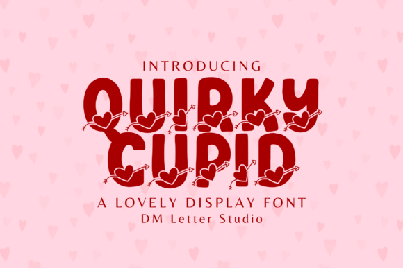 Quirky Cupid: The Display Font That Adds Love to Your Branding
